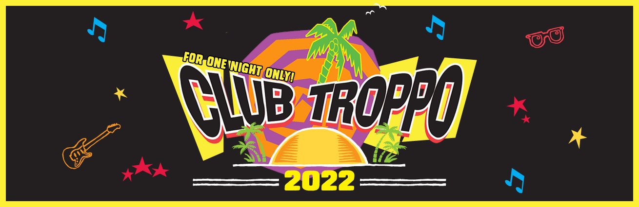 Club Troppo 2022